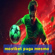 mostbet paga mesmo